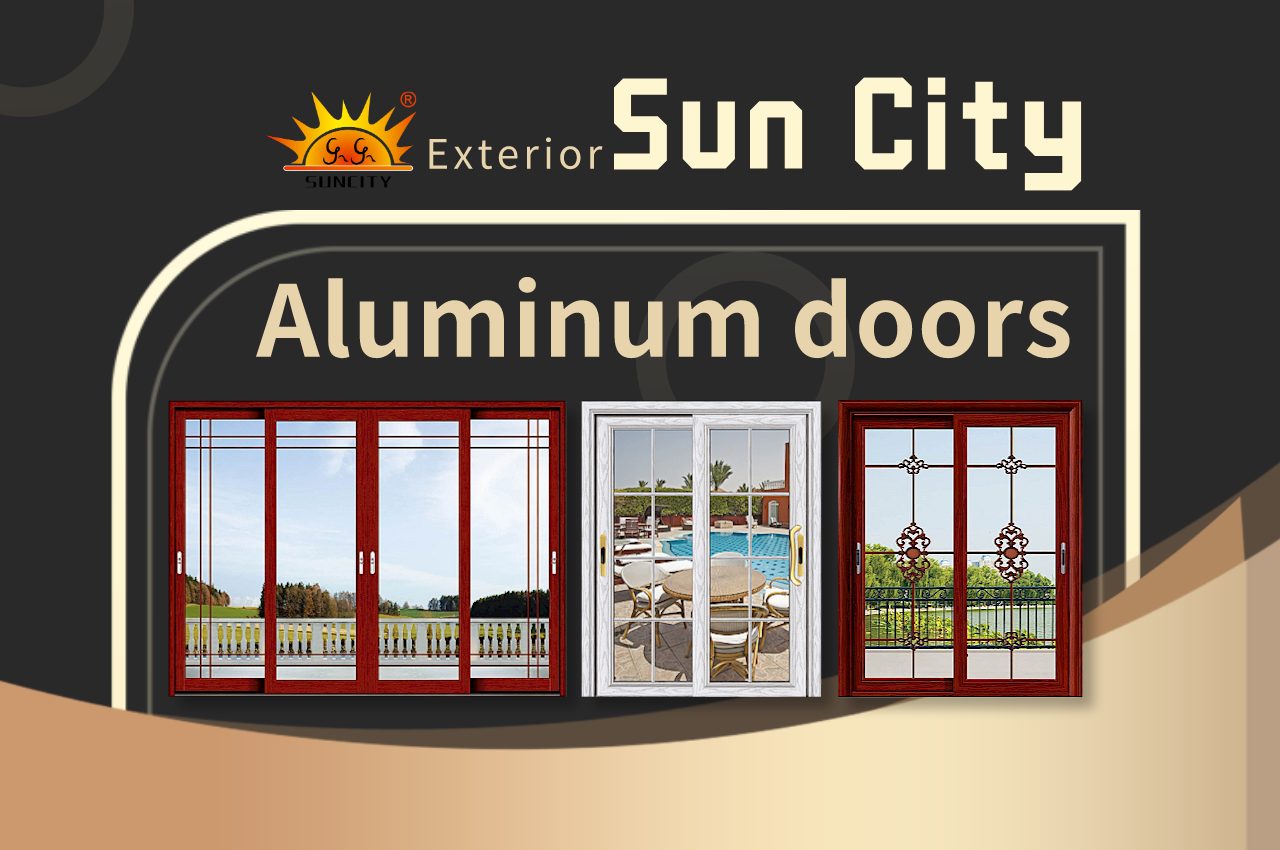 SunCity Sun City exterior aluminum door factory